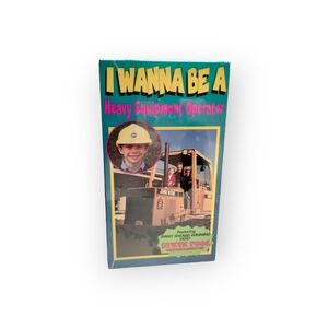 Vintage I WANNA BE A - Heavy Equipment Operator VHS 1995 Sealed